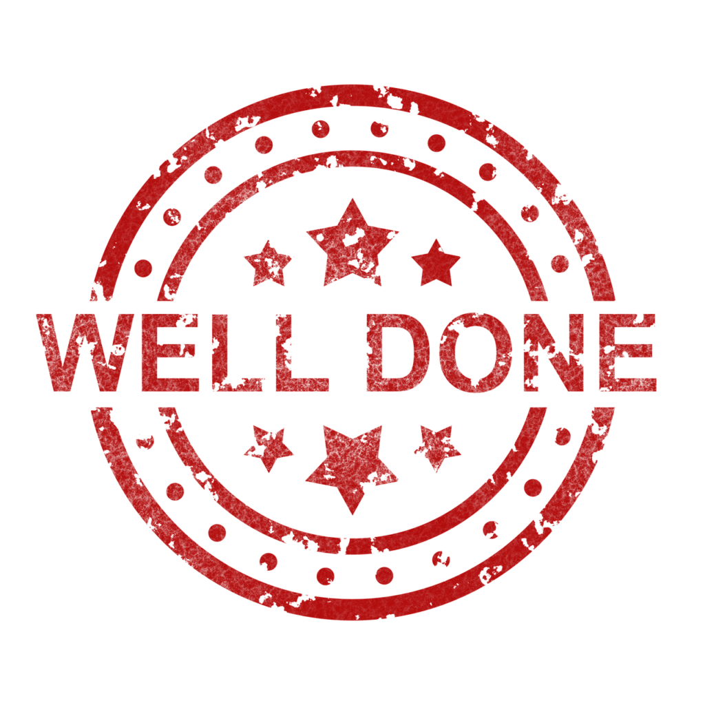 Gut gemacht!